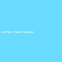 Luftiger Papier-Laptop